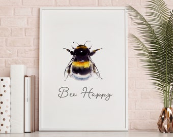 Bee Happy print| Framed Print| Bumble Bee| Wall art decor |Wall Print | Inspirational Quote | Nature print