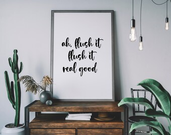 Flush It | Toilet Print | Framed Print | Large Prints | Funny Quote | Toilet Print | Flush It Real Good