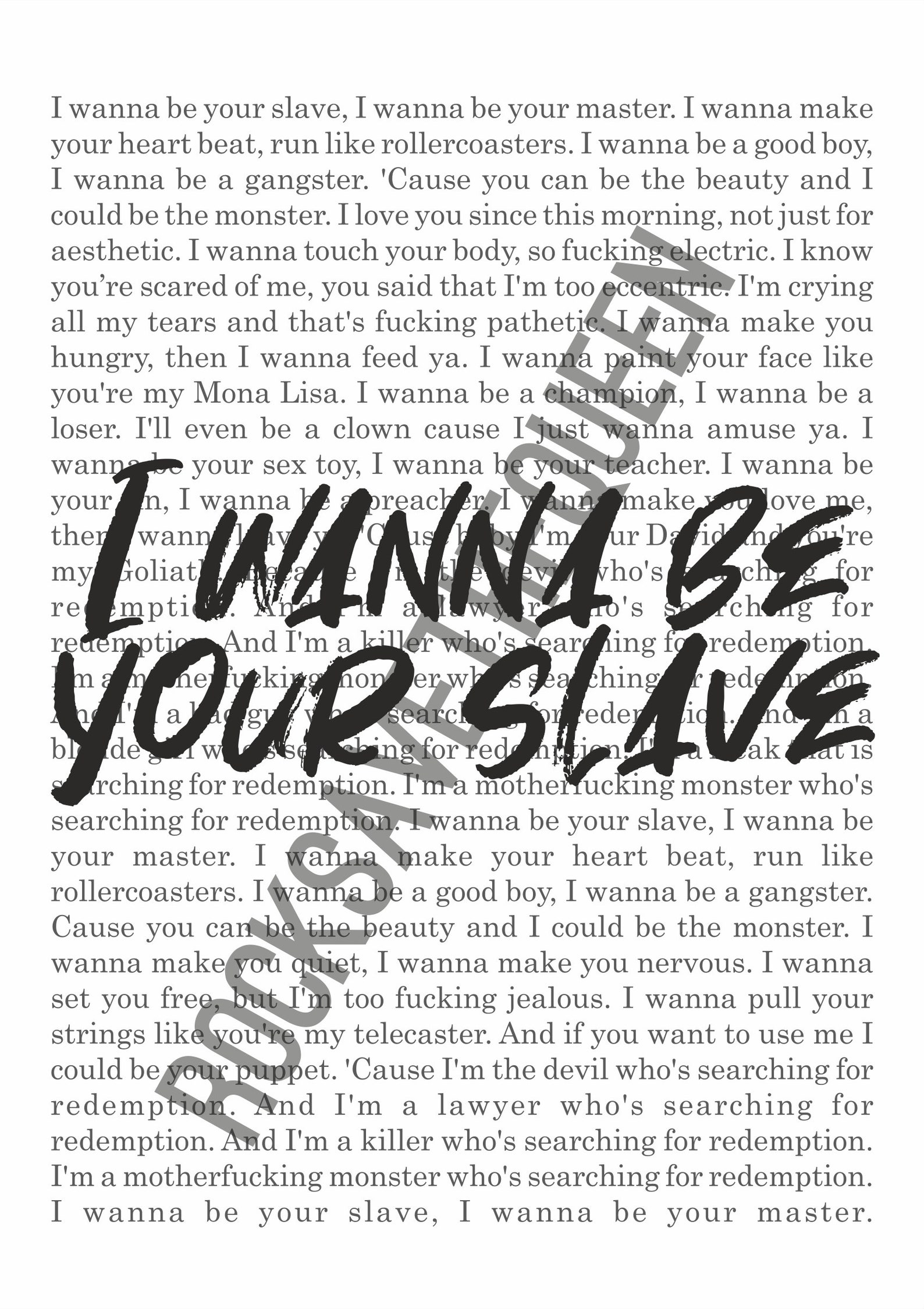I Wanna Be Your Slave Traduction