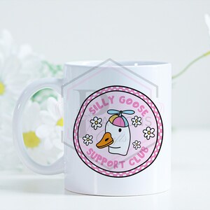 Silly Goose Support Club Design | Funny Coffee Cup | Cute Gift for Friends | Coffee Cup | Tea Mug | Secret Santa | Silly goose | Trendy mug