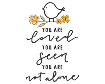 Vogel und Blumen Stickdatei: 'You are Loved' (Instant Download)