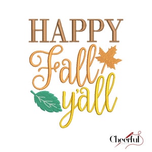 Happy fall embroidery machine design, Autumn embroidery design, 4sizes , instant download.
