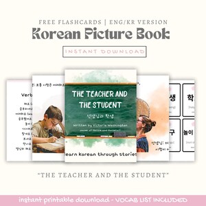 The Teacher And The Student" Learn Korean Through Reading Picture Book ENG/KR With Free Flashcards And Vocabulary Sheets