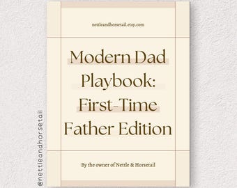 ULTIMATA nya PAPPAPAKET "Modern Dad Playbook: Förstagångspappor-utgåvan" + 3 utskrivbara bonusar | En överlevnadsguide för förstagångspappor