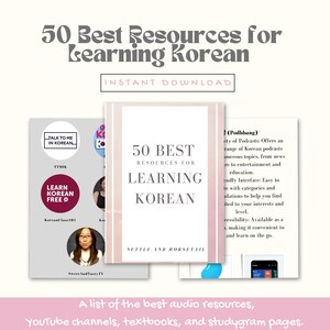 The 50 BEST Resources for Learning Korean ebook for Beginner Korean Language Learners, textbooks, study instagrams, youtube videos.