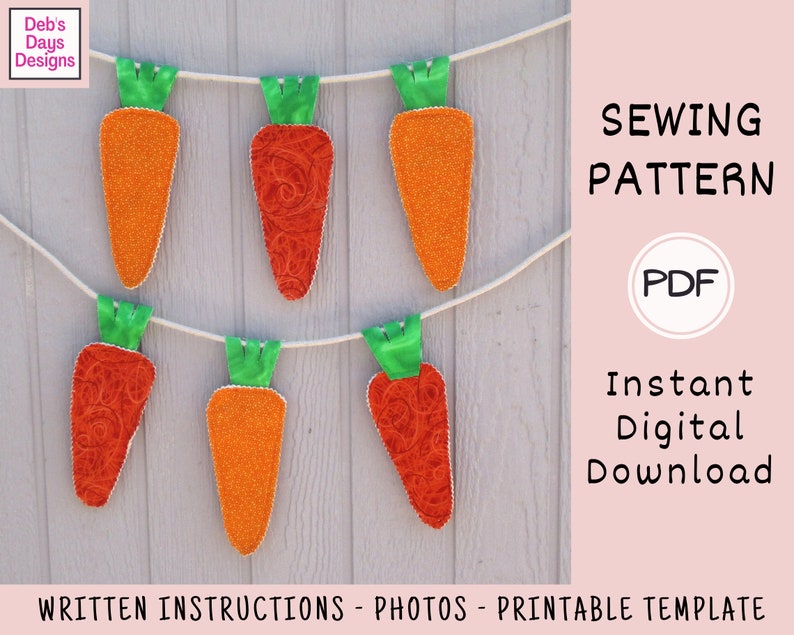 May include: A sewing pattern for a carrot garland. The pattern includes written instructions, photos, and a printable template. The pattern is available as an instant digital download in PDF format.