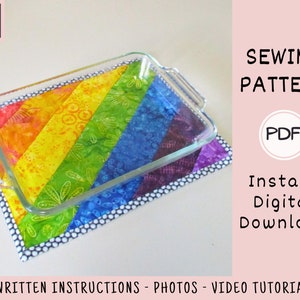 May include: A sewing pattern for a rainbow-colored quilted hot pad. The pattern includes written instructions, photos, and a video tutorial. The pattern is available as an instant digital download in PDF format.