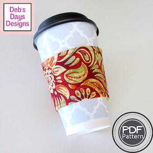 Coffee Cup Sleeve PDF SEWING PATTERN, Digital Download, How to Make a To Go Fabric Mug Cozy, Reusable Cloth Beverage Cover Tutorial image 1