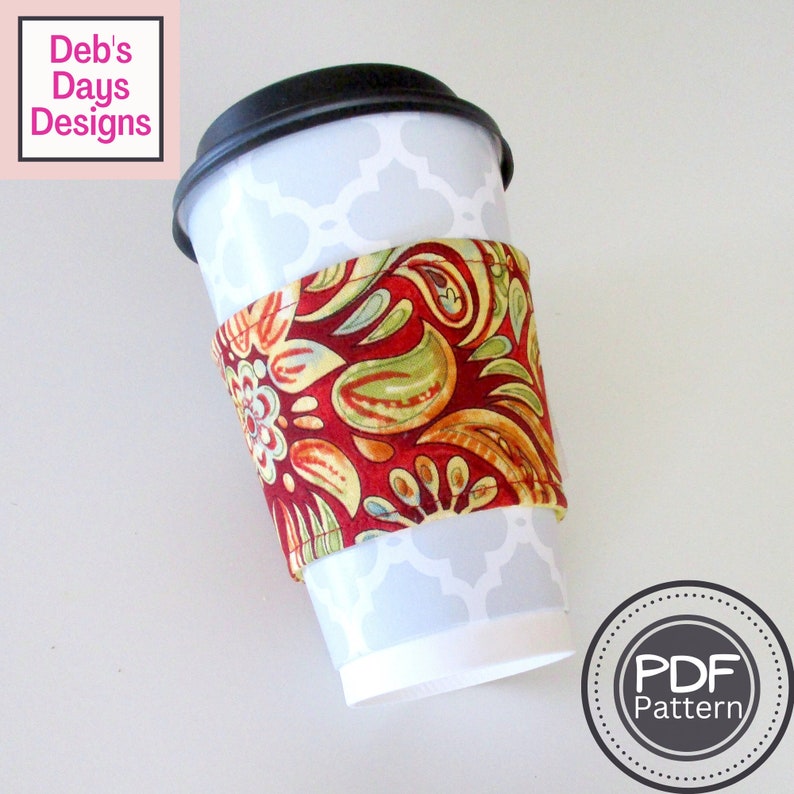 Coffee Cup Sleeve PDF SEWING PATTERN, Digital Download, How to Make a To Go Fabric Mug Cozy, Reusable Cloth Beverage Cover Tutorial Bild 1