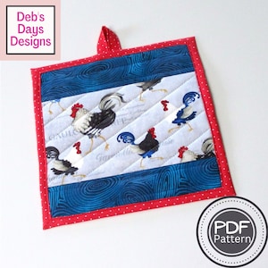 May include: A red and white quilted hot pad with a rooster pattern. The hot pad has a blue and white striped border and a red polka dot border. The hot pad has a loop for hanging. The text "PDF Pattern" is on a white circle with a red border.