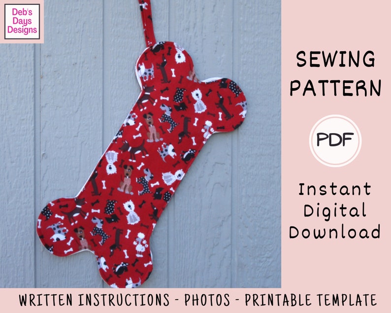 以下が含まれることがあります： 白の縁取りが付いた赤と白の犬の骨の形をしたクリスマスストッキング。ストッキングは犬と骨のパターンで飾られています。画像の右側に「SEWING PATTERN PDF Instant Digital Download WRITTEN INSTRUCTIONS - PHOTOS - PRINTABLE TEMPLATE」というテキストが表示されています。