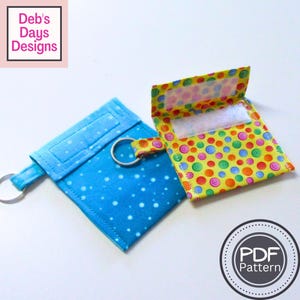 May include: Two fabric pouches. One is blue with white polka dots and a silver key ring. The other is yellow with colourful polka dots and a white velcro closure. The text "Deb's Days Designs" is in the upper left corner. A "PDF Pattern" logo is in the lower right corner.