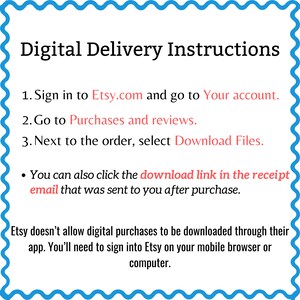 Puede incluir: Instrucciones de entrega digital para compras de Etsy. Inicie sesi&oacute;n en Etsy.com, vaya a su cuenta y seleccione "Descargar archivos" junto al pedido. Tambi&eacute;n puede hacer clic en el enlace de descarga en el correo electr&oacute;nico de recibo. Etsy no permite descargar compras digitales a trav&eacute;s de su aplicaci&oacute;n. Deber&aacute; iniciar sesi&oacute;n en Etsy en su navegador m&oacute;vil u ordenador.