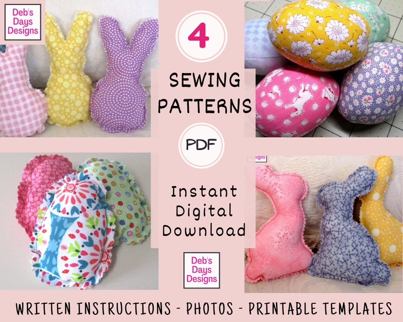 May include: Four sewing patterns for Easter crafts, including bunnies and eggs. The patterns are available as an instant digital download in PDF format. The image shows colorful fabric samples of the finished projects.
