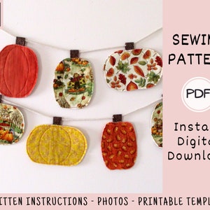 Pumpkin Garland PDF SEWING PATTERN, Digital Download, How to Make a Quilted Fabric Fall Bunting, Autumn Holiday Hanging Banner Tutorial image 5