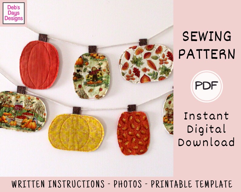 Pumpkin Garland PDF SEWING PATTERN, Digital Download, How to Make a Quilted Fabric Fall Bunting, Autumn Holiday Hanging Banner Tutorial image 5