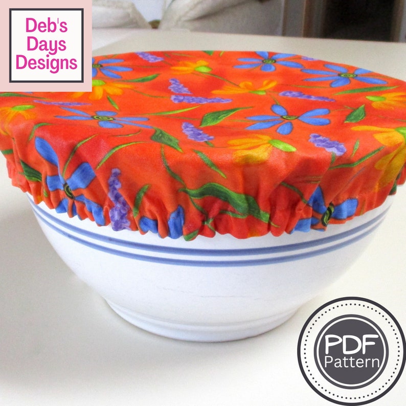 Cloth Bowl Covers PDF SEWING PATTERN, Digital Download, How to Make Fabric Reusable Round Dish Food Protectors, Quick Kitchen Tutorial image 1