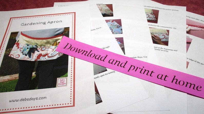 May include: A printable pattern for a gardening apron. The pattern includes instructions and images to help you sew the apron. The apron is shown in a floral print with a red trim.
