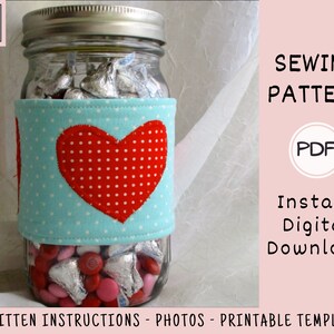 Valentine's Day Mason Jar Cozy PDF SEWING PATTERN, Digital Download, How to Make a Heart Jar Wrap, Decorative Glass Sleeve Tutorial image 4
