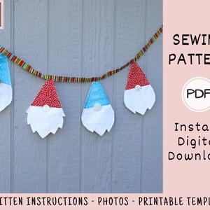 May include: A sewing pattern for a gnome garland. The pattern includes written instructions, photos, and a printable template. The garland is made of felt and features gnomes with red and blue hats.