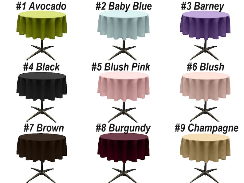 May include: Nine round tablecloths in different colors, numbered 1 through 9. The colors are avocado, baby blue, purple, black, blush pink, blush, brown, burgundy, and champagne.