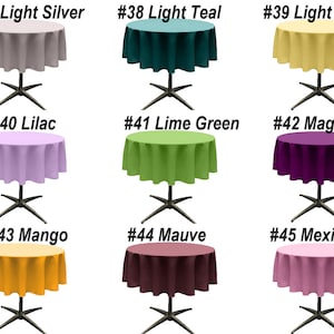 May include: Nine round tablecloths in various colors, including light silver, light teal, light yellow, lilac, lime green, magenta, mango, mauve, and mexi pink. Each tablecloth is draped over a round table with a black, four-legged base.