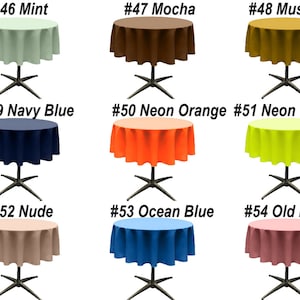 May include: Ten round tablecloths in various colors, including mint, mocha, mustard, navy blue, neon orange, neon yellow, nude, ocean blue, and old rose. Each tablecloth is displayed on a round table with a black metal base.