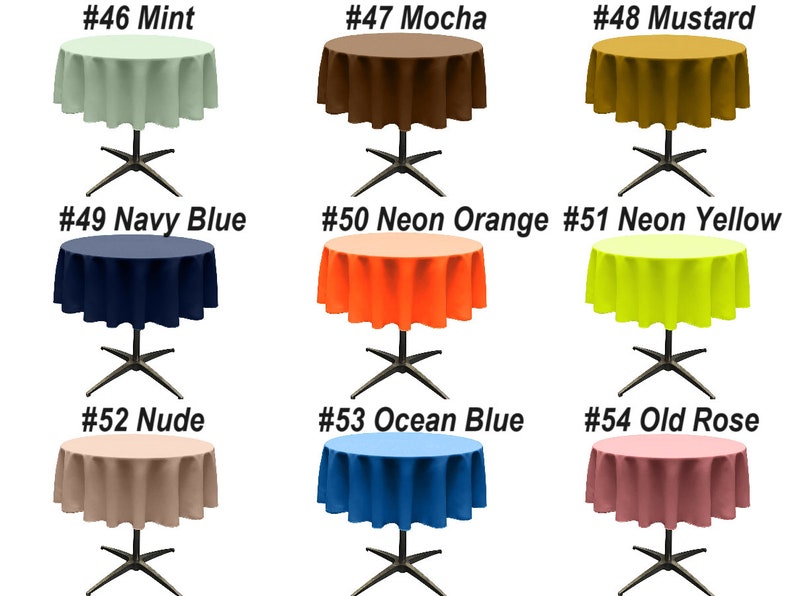 May include: Ten round tablecloths in various colors, including mint, mocha, mustard, navy blue, neon orange, neon yellow, nude, ocean blue, and old rose. Each tablecloth is displayed on a round table with a black metal base.