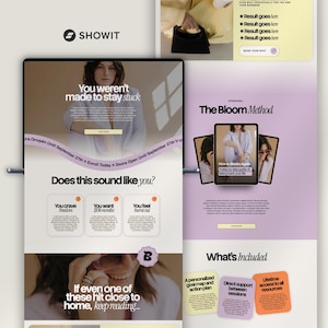May include: A digital website layout design featuring a Showit branding header, multiple sections with soft pastel colour blocks, serif and sans-serif typography, and photographic elements. The layout includes text headers like You weren't made to stay stuck, The Bloom Method, and What's Included, alongside interactive buttons and informational cards.