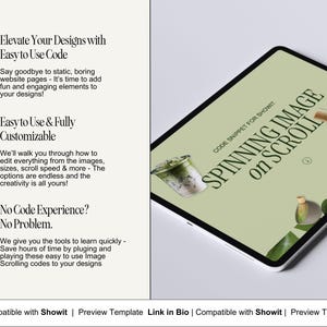 May include: A green and white tablet screen with the text "SPINNING IMAGE ON SCROLL" and "CODE SNIPPET FOR SHOWIT". The screen shows a green drink with a white lid and a bamboo whisk.