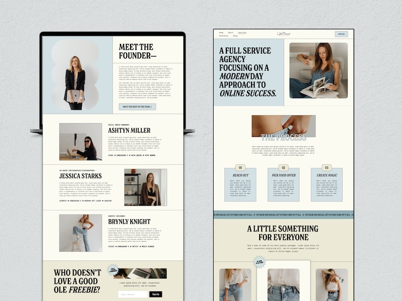 May include: Website homepage for a full-service agency focusing on a modern approach to online success. The website features a light blue and cream colour scheme with a photo of a woman sitting on a sofa reading a magazine. The website also features a section called "Meet the Founder" with photos of three women. The website also features a section called "The Process" with three steps: Reach Out, Pick Your Offer, and Create Magic. The website also features a section called "A Little Something for Everyone" with photos of three women wearing jeans.