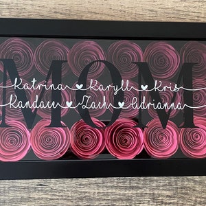 Mom Shadowbox with Custom Names. 6 x 14 inches