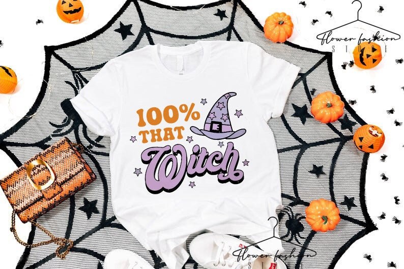 Discover 100 Percent That Witch Happy Halloween T-Shirt