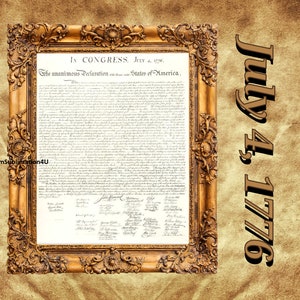May include: A framed document with ornate gold detailing. The document is the Declaration of Independence, with the text "In Congress, July 4, 1776." The background is a textured, sepia-toned paper. The words "July 4, 1776" are written vertically.