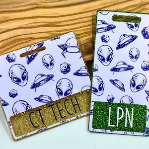 Custom Badge Buddy - Alien Badge Buddy - Nurse Badge Buddy - Marker Parker - ID Badge - Badge Identifier - Xray