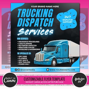 May include: A blue and white flyer with the text "Trucking Dispatch Services" in a neon blue font. The flyer advertises 24/7 dispatch support and lists services such as insurance procedures, load planning, and negotiable rates. The flyer also features a blue semi-truck.