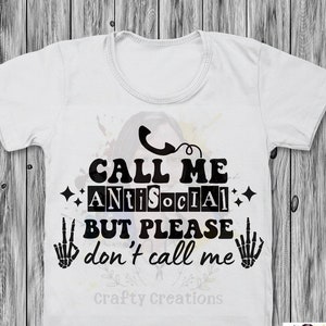 Llámame antisocial pero por favor no me llames SVG, Antisocial Club PNG, Sublimación antisocial, PNG, descarga digital de sublimación, Svg, png