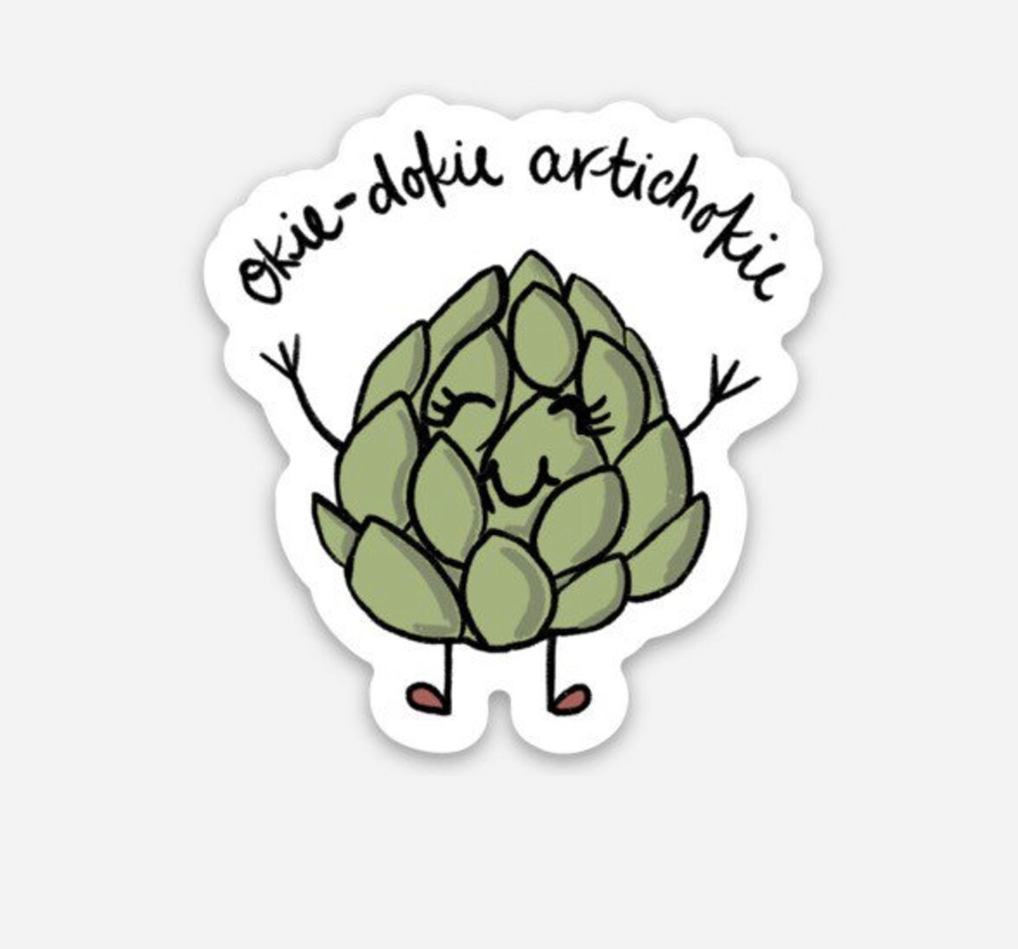 Okie Dokie Atichokie Sticker Laptop Sticker Cute Food Etsy