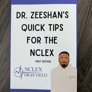 Dr. Zeeshan&#39;s NCLEX High Yield Quick Tips + Mystery Stickers!