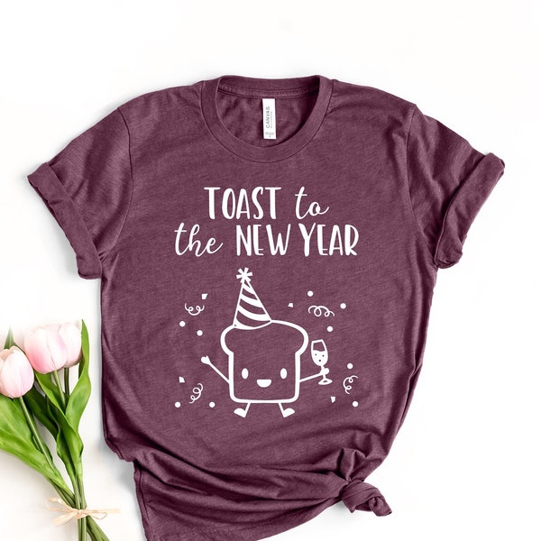 Toast To The New Year Shirt, Funny New Year Shirt, Hello 2022 Shirt, New Year Crew, Happy New Year,Cheers To The New Year Shirt,GoodBye 2021