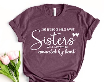Sisters Shirts For Women - 'Sisters Will Always Be Side By Side' Letter Print Summer Tops - View #6
