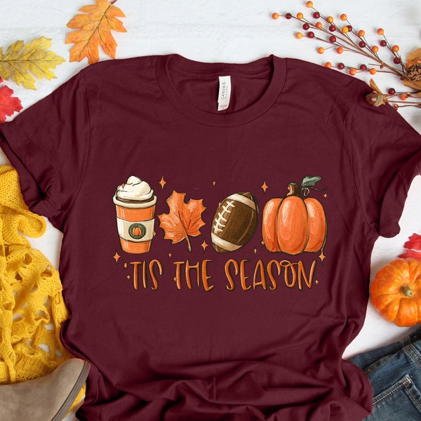 Tis The Season, Fall Coffee Shirt, Hot Coffee Shirt, Coffee Lovers Shirt, Fall Shirt, Pumpkin Latte Drink, Thanksgiving,Pumpkin Spice Shirt