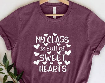 My Class Full Of Sweet Hearts Valentine's Day Teacher Shirt, Teachers Day Shirt, Leopard Shirt, Cute Heart Shirt Unisex, Valentines shirt