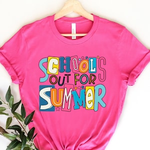 Schools Out For Summer Shirt, Happy Last Day Of School Shirt, Summer Holiday Shirt, End Of the School Year Shirt, Classmates Matching Shirt