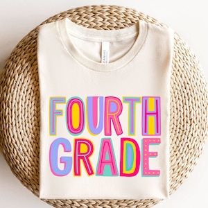 Fourth Grade Rainbow Shirt, 4th Grade Squad Shirt, Fourth Grade Squad Shirt, 4th Grade Shirt, Fourth Grade Shirt, Fourth Grade Is Groovy Tee