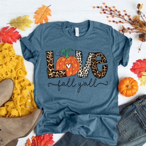 Love Fall Y'All Shirt, Leopard Print Fall Shirt, Thanksgiving,Hello Pumpkin, Fall Vibes, Peace Love Thanksgiving, Family Thanksgiving Shirt