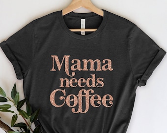 Mama Needs Coffee, One Loved Mama Shirt, Mother's Day Shirt, Snack Dealer Mom Shirt, Funny Mom Shirt, Gift For Mom, Funny Mom Gift, Mama Tee