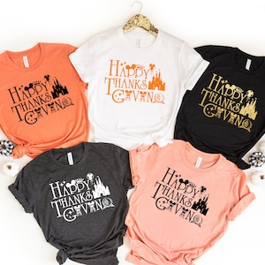 Happy Thanksgiving Shirt, Disney Thanksgiving Vacation Shirt, Family Thanksgiving Shirt, Thanksgiving Food Shirt, Thanksgiving Dinner Shirt image 1