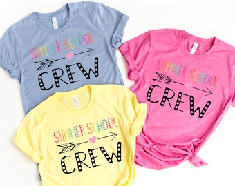 Summer School Crew Shirts, Teach Love Inspire Shirt, Back To School Shirt, First Grade Teacher Shirts, Teacher Appreciation Shirt,Summer Tee