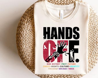Hands Off Protest T Shirt, Political Activism Tee, Save Public Lands Medicare Social Security Free Speech Environmental Rights T-Shirt